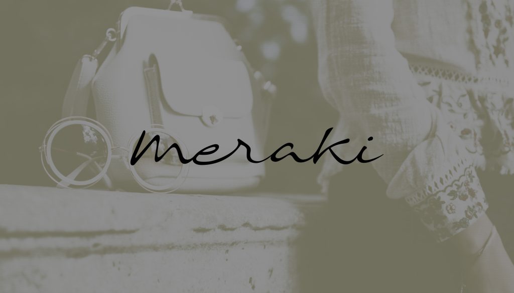 Meraki logo over modern eyewear and youthful style